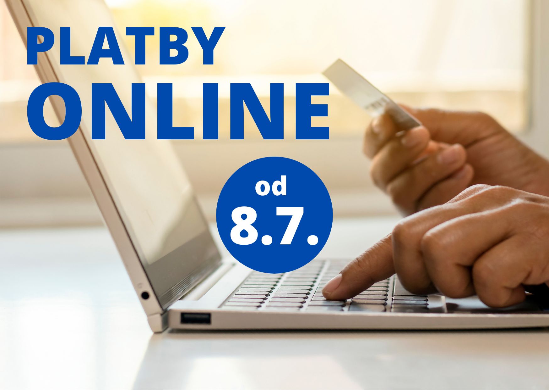 Úhrada poplatkov aj online